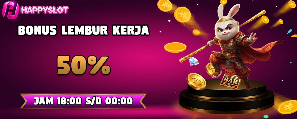 Promo Lembur Kerja 50% Slot
